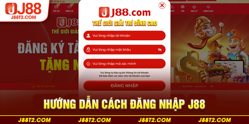 Hướng dẫn cách đăng nhập J88